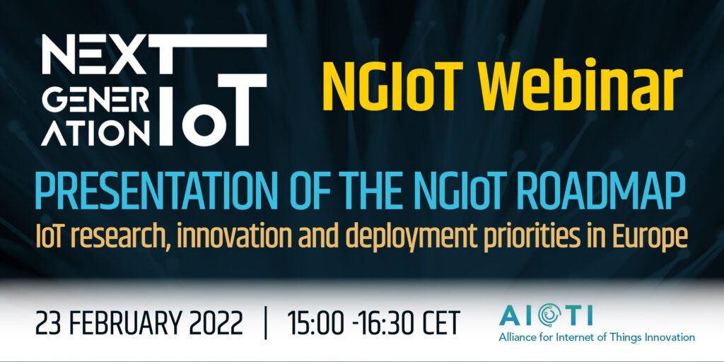 NGIoT Webinar: Presentation of the NGIoT Roadmap