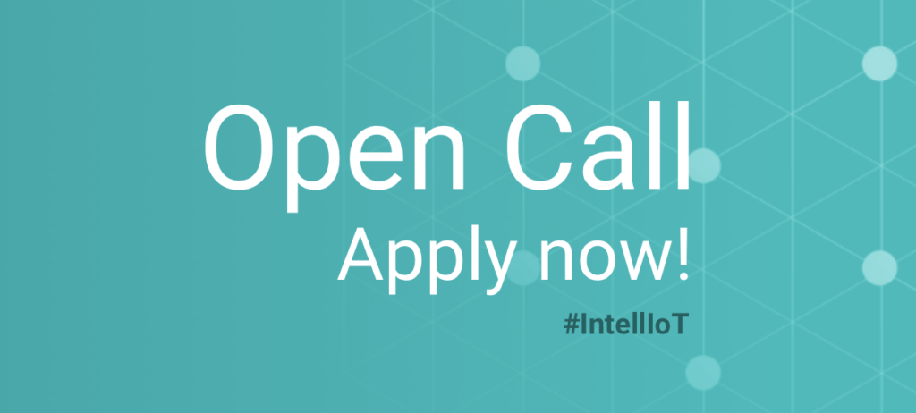 IntellIoT Open Call has been launched. Apply now!